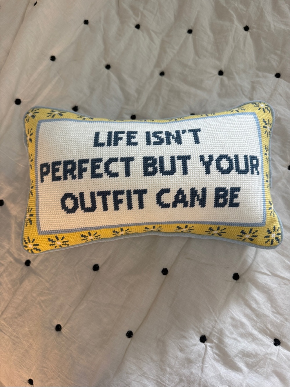 Embroidered Accent Pillow - Yellow and Blue "Life Isn't Perfect"